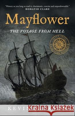 Mayflower: The Voyage from Hell  9781948585163 Leapfrog Press - książka