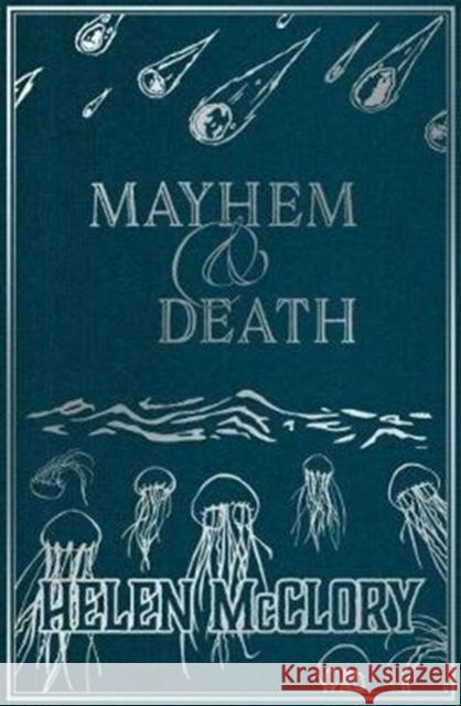 Mayhem & Death Helen McClory 9781912489022 44 Ink - książka