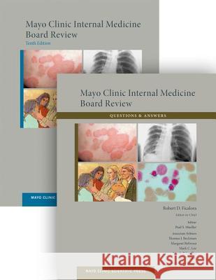 Mayo Clinic Internal Medicine Board Review 10th Edition Ficalora 9780199985883 Oxford University Press, USA - książka