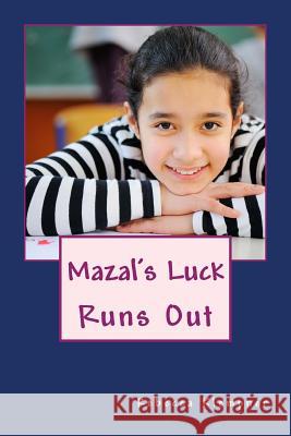 Mazal's Luck Runs Out Rebecca Klempner 9781517291365 Createspace Independent Publishing Platform - książka