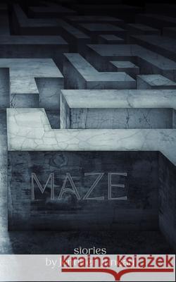 Maze Jennifer Juneau, Michele McDannold 9798330421213 Roadside Press - książka