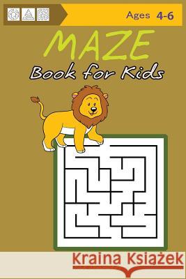 Maze Book for Kids Ages 4-6 Zak Chambers 9781543285284 Createspace Independent Publishing Platform - książka