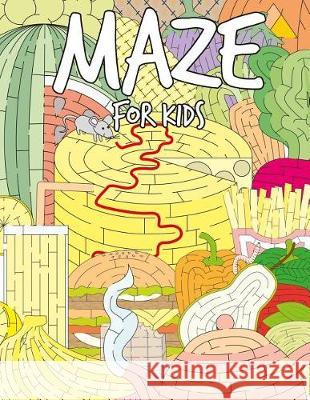 Maze for Kids: The Amazing Various Foods Mazes Puzzle Game Activity Books for Kids Denis Jean 9781090377852 Independently Published - książka
