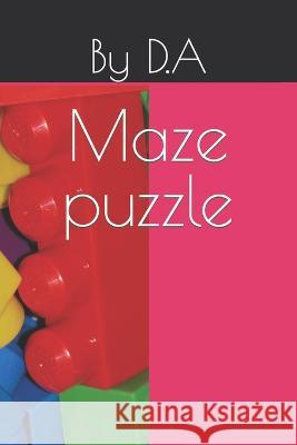 Maze puzzle Dhruv Aggarwal 9798367264647 Independently Published - książka