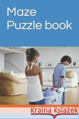 Maze Puzzle book Jignesh Patel   9798399938233 Independently Published - książka