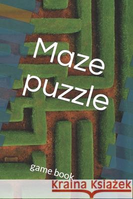 Maze puzzle: game book Asha Moria   9798361925445 Independently Published - książka