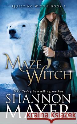 Maze Witch Shannon Mayer 9781090497352 Independently Published - książka