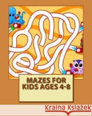 Mazes for Kids Ages 4-8 Irene Jones 9781546442769 Createspace Independent Publishing Platform - książka