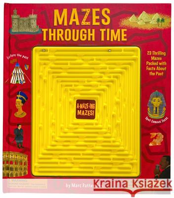 Mazes Through Time Marc Pattenden Matt Yeo 9781398858657 Arcturus Editions - książka