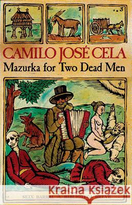 Mazurka for Two Dead Men Camilo Jos' Cela Patricia Haugaard 9780811228251 New Directions Publishing Corporation - książka
