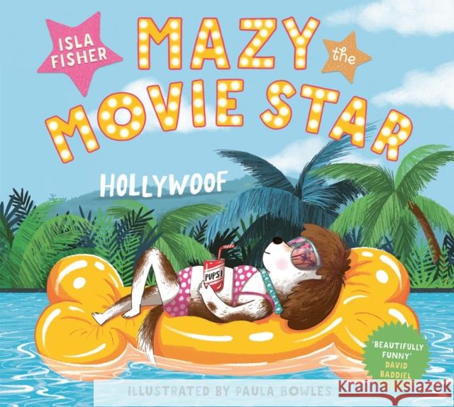 Mazy the Movie Star Isla Fisher 9781801300766 Hachette Children's Group - książka