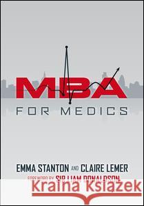 MBA for Medics Stanton, Emma|||Lemer, Claire 9781846194382  - książka