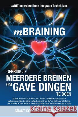 mBraining (Dutch Version): Gebruik je meerdere breinen om gave dingen te doen Oka, Marvin 9781981412006 Createspace Independent Publishing Platform - książka