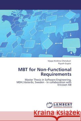 MBT for Non-Functional Requirements Cherukuri, Vijaya Krishna, Gupta, Piyush 9783847319955 LAP Lambert Academic Publishing - książka