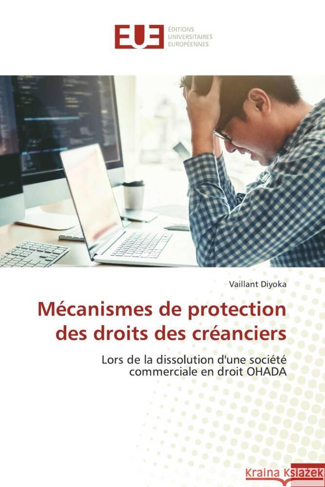 Mécanismes de protection des droits des créanciers Diyoka, Vaillant 9786206736042 Éditions universitaires européennes - książka