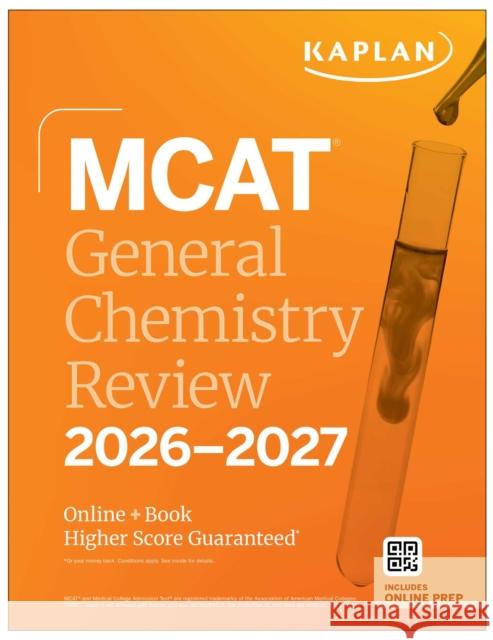 MCAT General Chemistry Review 2026-2027: Online + Book Kaplan Test Prep 9781506297453 Kaplan AEC Education - książka