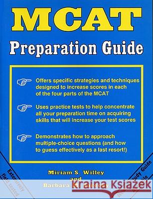 MCAT Preparation Guide Miriam S. Willey Barbara M. Jarecky 9780813108476 University Press of Kentucky - książka