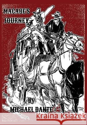 McCabe's Journey Michael Dante 9798887710587 BearManor Media - książka