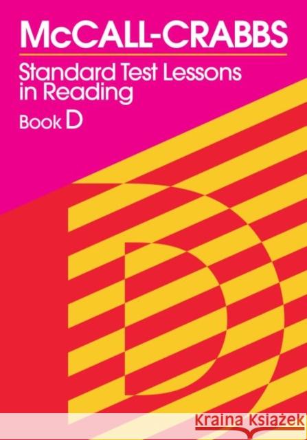 McCall-Crabbs Standard Test Lessons in Reading, Book D McCall, William a. 9780807755464 Teachers College Press - książka