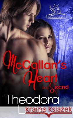 McCallan's Heart and McCallan's Secret Theodora Lane Valerie Tibbs 9781523254880 Createspace Independent Publishing Platform - książka