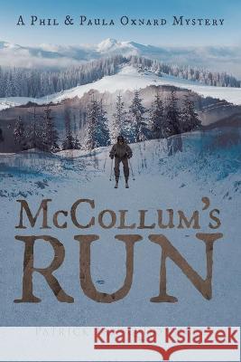 McCollum's Run Patrick Ian O'Donnell 9781954941458 Book Vine Press - książka