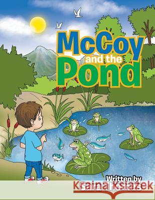 McCoy and the Pond Sara Thomas 9781524531058 Xlibris - książka