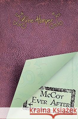 McCoy Ever After Anne Harper 9781439254561 Booksurge Publishing - książka
