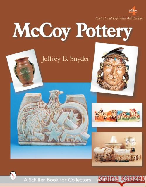 McCoy Pottery Jeffrey B. Snyder 9780764320347 Schiffer Publishing - książka