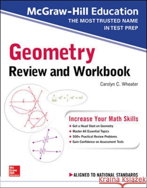 McGraw-Hill Education Geometry Review and Workbook Carolyn Wheater 9781260128901 McGraw-Hill Education - książka