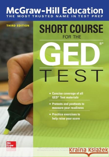 McGraw-Hill Education Short Course for the GED Test, Third Edition McGraw-Hill Education 9781260122022 McGraw-Hill Education - książka