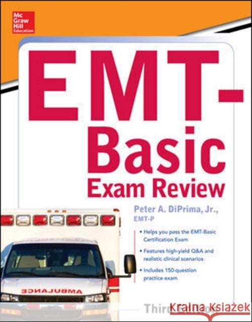 McGraw-Hill Education's Emt-Basic Exam Review, Third Edition Peter A., Jr. DiPrima 9780071847193 McGraw-Hill - książka