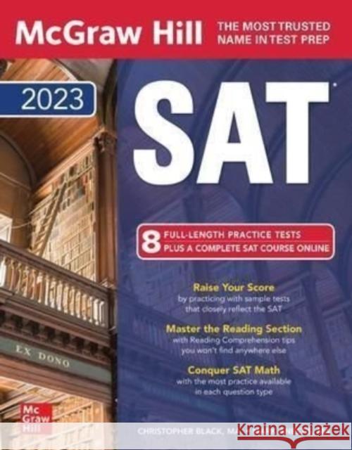 McGraw Hill SAT 2023 Christopher Black Mark Anestis 9781264594306 McGraw-Hill Education - książka