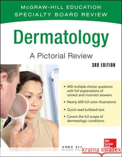 McGraw-Hill Specialty Board Review Dermatology a Pictorial Review 3/E Asra Ali 9780071793230 McGraw-Hill Professional Publishing - książka