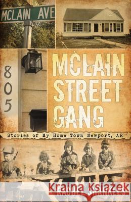 McLain Street Gang Rachel Shankles 9781949231328 Yorkshire Publishing - książka