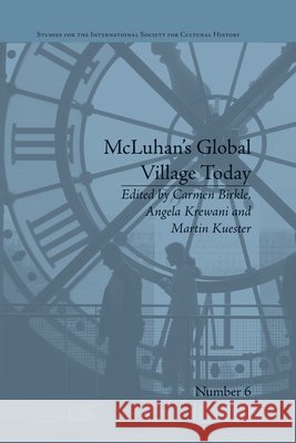 McLuhan's Global Village Today: Transatlantic Perspectives Angela Krewani 9781032924960 Routledge - książka