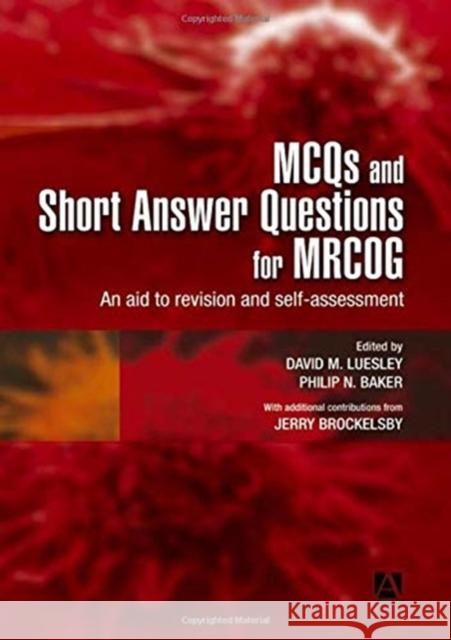 McQs & Short Answer Questions for Mrcog: An Aid to Revision and Self-Assessment  9781138455115 Taylor and Francis - książka