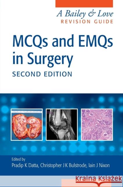 McQs and Emqs in Surgery: A Bailey & Love Revision Guide, Second Edition Datta, Pradip 9781482248623 Apple Academic Press Inc. - książka