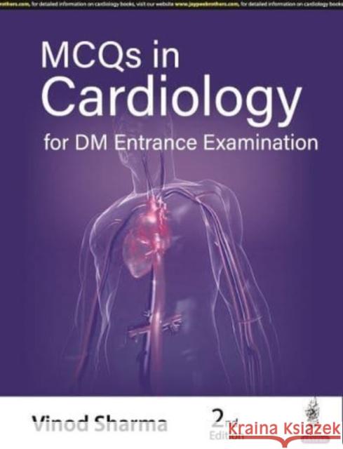 MCQs in Cardiology for DM Entrance Examination Vinod Sharma 9789356961159 Jaypee Brothers Medical Publishers - książka