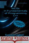 MCQs in Fundamentals of Programming - C++: Low Price Edition - Black & White Laghari, Samreen 9781986347198 Createspace Independent Publishing Platform