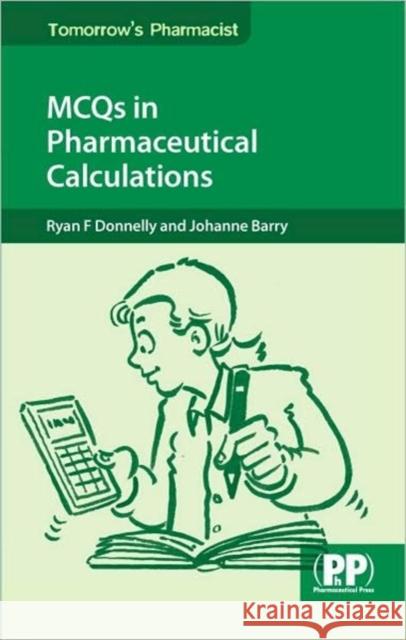 McQ's in Pharmaceutical Calculations Donnelly, Ryan F. 9780853698364  - książka