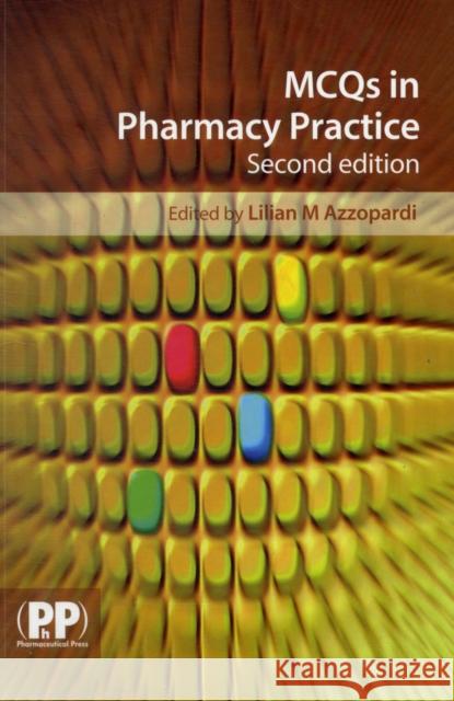 MCQs in Pharmacy Practice Lilian M. Azzopardi 9780853698395 Pharmaceutical Press - książka