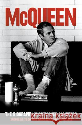 McQueen : The Biography Christopher Sandford 9780006532293 HARPERCOLLINS PUBLISHERS - książka
