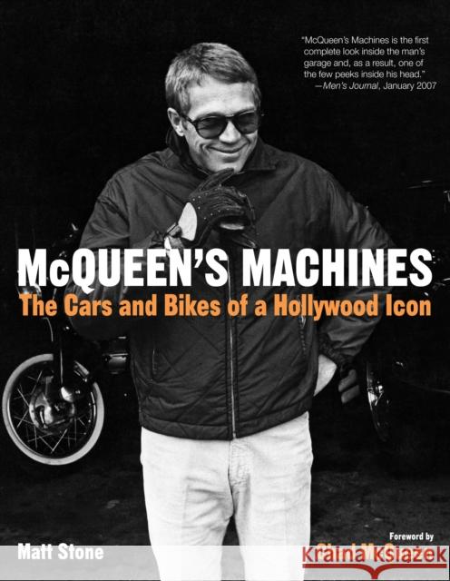 McQueen's Machines: The Cars and Bikes of a Hollywood Icon Matt Stone 9780760338957 Quarto Publishing Group USA Inc - książka