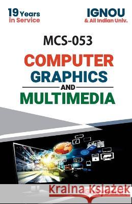 MCS-053 Computer Graphics and Multimedia Seema Bhatia 9789381690994 Gullybaba Publishing House Pvt Ltd - książka