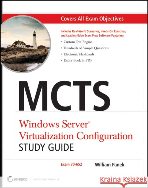 mcts windows server virtualization configuration study guide: exam 70-652  William Panek 9780470449301 JOHN WILEY AND SONS LTD - książka