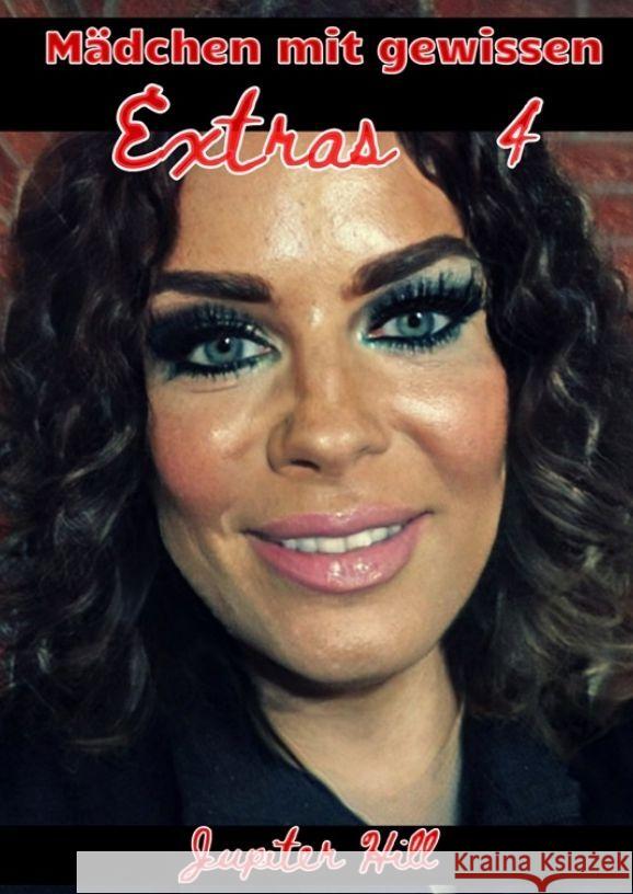 M?dchen mit gewissen Extras 4 Jupiter Hill 9783384062369 Tredition Gmbh - książka