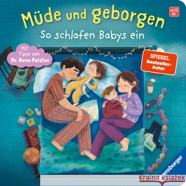 Müde und geborgen Renz-Polster, Herbert, Penners, Bernd 9783473421176 Ravensburger Verlag - książka