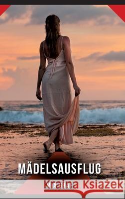 Mädelsausflug Graf, Mia 9783384647238 Mia Graf - książka