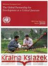 MDG Gap Task Force Report 2010 : The Global Partnership for Development at a Critical Juncture  9789211012248 United Nations