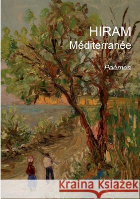 Méditerranée: Poèmes Hiram 9782322031337 Books on Demand - książka